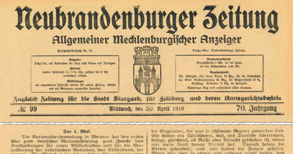 Abb.: Leitartikel der Neubrandenburger Zeitung vom 30. April 1919 (Interner Link: Archivalie des Monats Mai 2024: Als der 1. Mai in Mecklenburg-Strelitz Feiertag werden sollte)