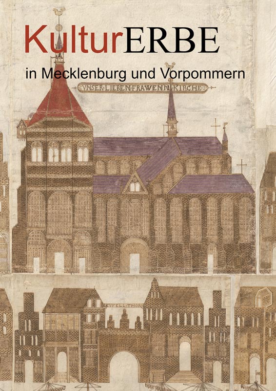 Cover der Publikation KulturErbe Band 13: Alte Zeichnung einer Kirche (Interner Link: Inhaltsverzeichnis der Publikation KulturErbe, Band 13)